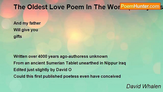 David Whalen - The Oldest Love Poem In The World (4000 years old)