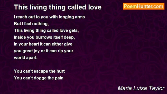 Maria Luisa Taylor - This living thing called love