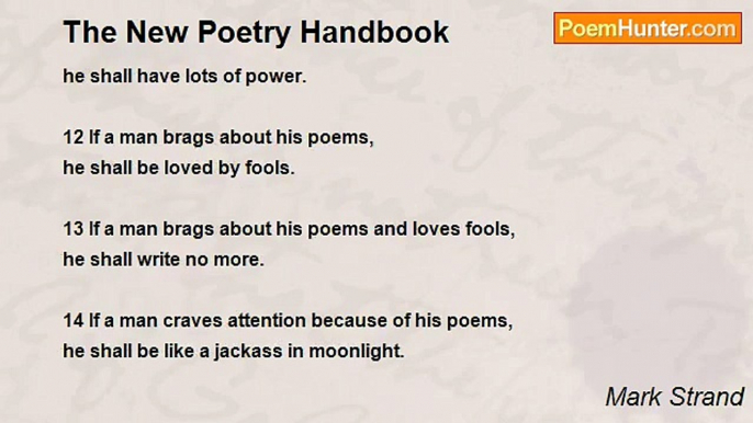 Mark Strand - The New Poetry Handbook