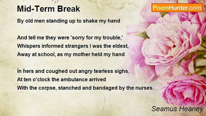 Seamus Heaney - Mid-Term Break