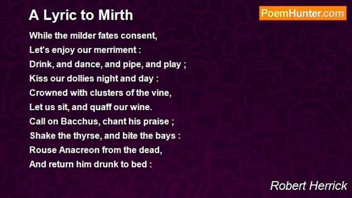 Robert Herrick - A Lyric to Mirth