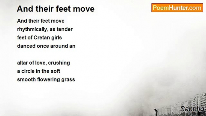 Sappho - And their feet move