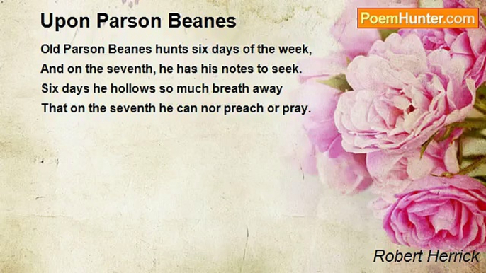 Robert Herrick - Upon Parson Beanes