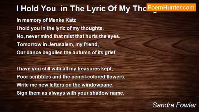 Sandra Fowler - I Hold You  in The Lyric Of My Thoughts