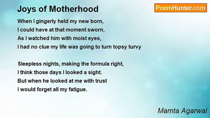 Mamta Agarwal - Joys of Motherhood