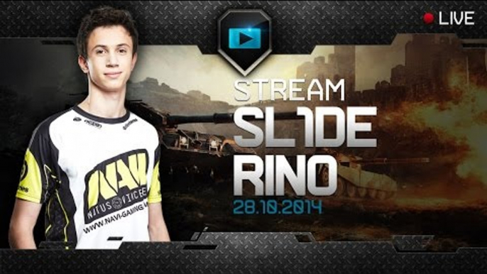 Stream SL1DE & Rino - October, 28th, 2014