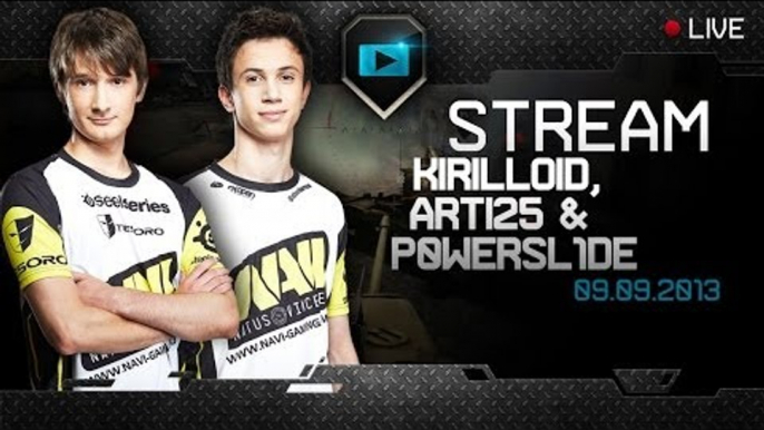 Stream VOD - Kirilloid, Arti25 &  P0WERSL1DE - 9/9/13