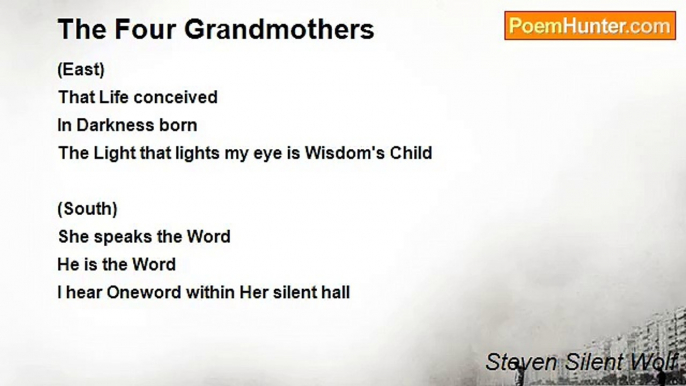 Steven Silent Wolf - The Four Grandmothers