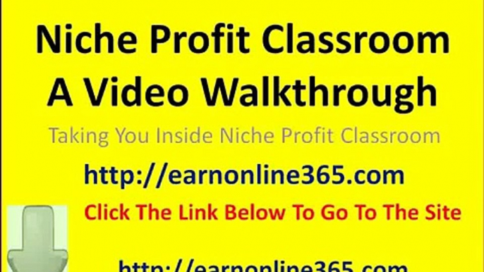 Niche Profit Classroom Review Inside Niche Profit Classroom