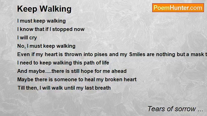 Tears of sorrow ... - Keep Walking