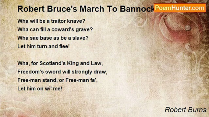 Robert Burns - Robert Bruce's March To Bannockburn