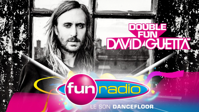 Spot Fun Radio - Double Fun David Guetta à Cancun