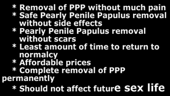 Pearly Penile Papules Removal - Natural At Home Pearly Penile Papules Removal Methods