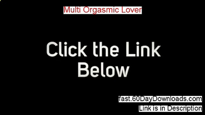 Multi Orgasmic Lover Free Download - Multi Orgasmic Lover