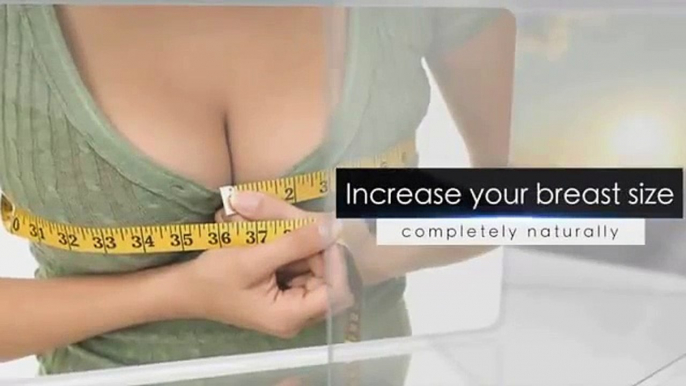 Boost Your Bust -- How To Make Your Breasts Grow Naturally