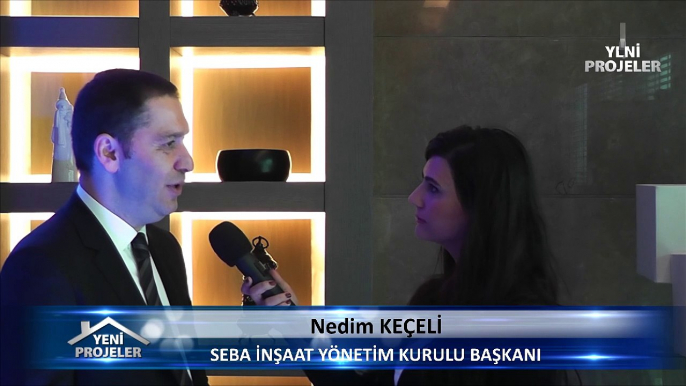 Seba İnşaat Yönetim Kurulu Başkanı Nedim KEÇELİ- Seba Office Boulevard 25-11-2014