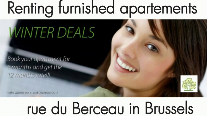 Looking for rue du Berceau, renting furnished apartments, studios, flats, duplex in Brussels (Belgium) quarter,district of EU et Nato. the solution for periods of 6 to 12 monts