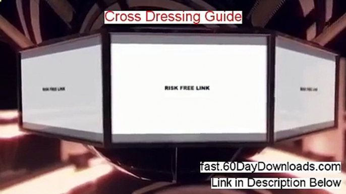 Cross Dressing Guide Review - Cross Dressing Guide