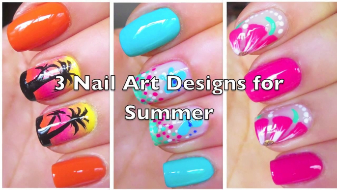 3 Unhas Decoradas para o Verão 2018 - 3 Nails Arts for Summer 2018