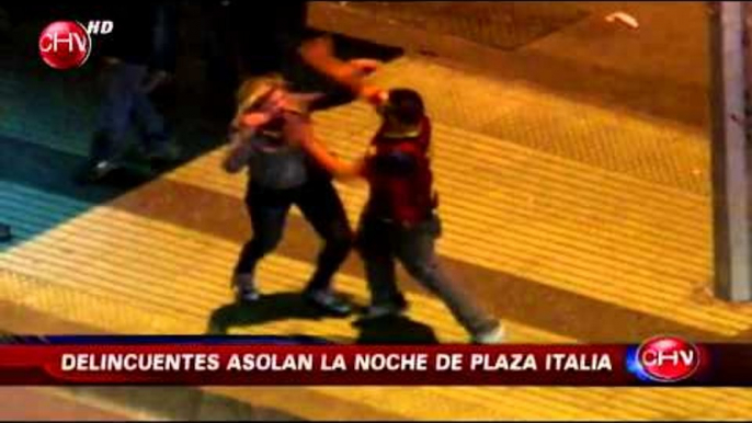 Terror en Plaza Italia: Ataques, asaltos, peleas y bandas organizadas - CHV Noticias