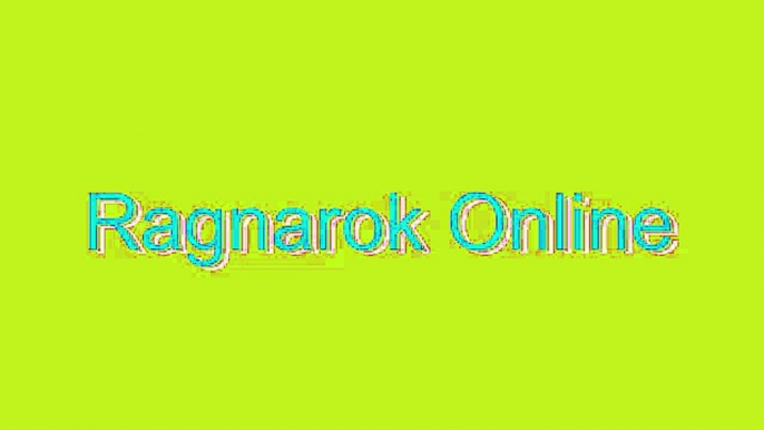 How to Pronounce Ragnarok Online