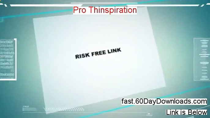 Access Pro Thinspiration free of risk (for 60 days)