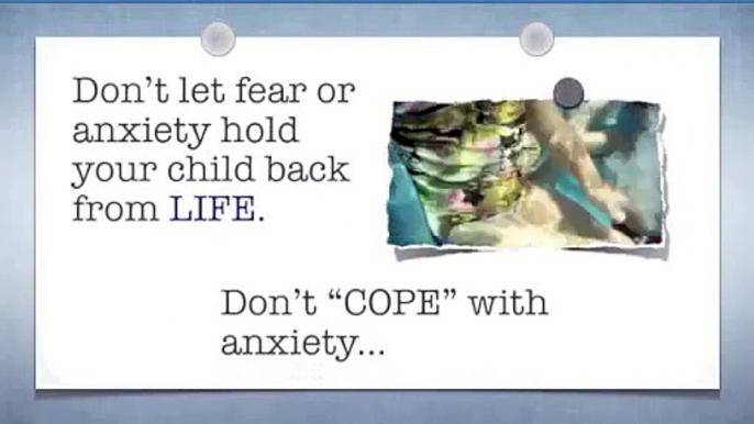 The Anxiety Free Child Program Help Your Child With Anxiety Right Now.mp4