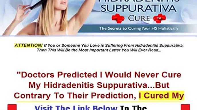 Fast Hidradenitis Suppurativa Cure WHY YOU MUST WATCH NOW! Bonus + Discount