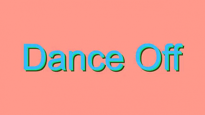 How to Pronounce Dance Off