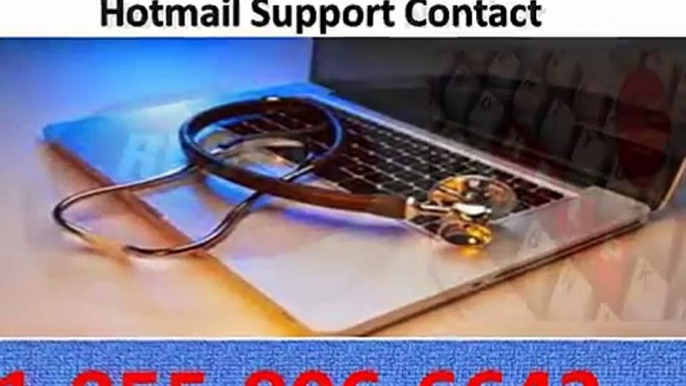 1-855-806-6643|$|hotmail customer support phone number