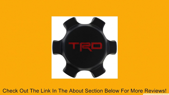 Genuine Toyota Accessories PTR20-35081 TRD Center Cap Review