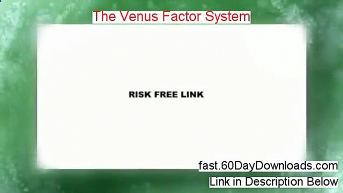 The Venus Factor System Review (Top 2014 system Review)