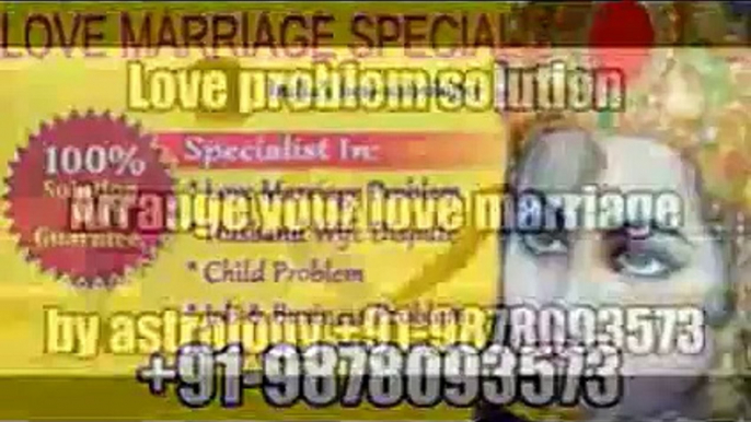 +91-9878093573 love vashikaran mantra for love marriage love back love disputes solution husband wife get love back vashikaran specialist baba ji in mumbai,pune,delhi,bangalore,hyderabad,chennai,dubai,birmingham,new maxico,bhopal,faridabad,noida,ghaziabad