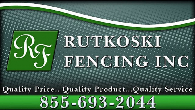 Install Quality & Right Fences at Rutkoski Fencing, Inc.