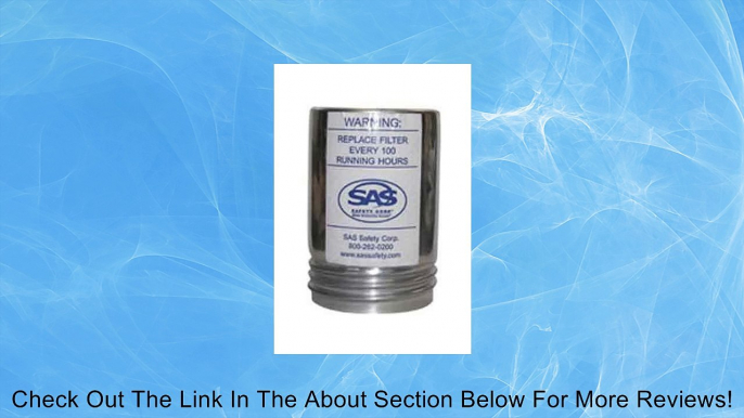 SAS Safety 9700-15 Exhaust Filter Canister Review