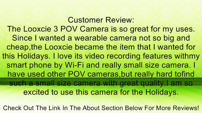 Looxcie 3 Streaming and Recording POV Camera - Retail Packaging - Black Review