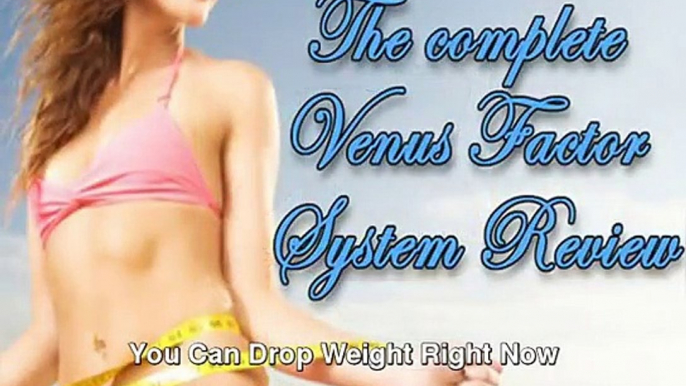 You Can Easily Lose Some Weight Immediately - The Venus Factor Program