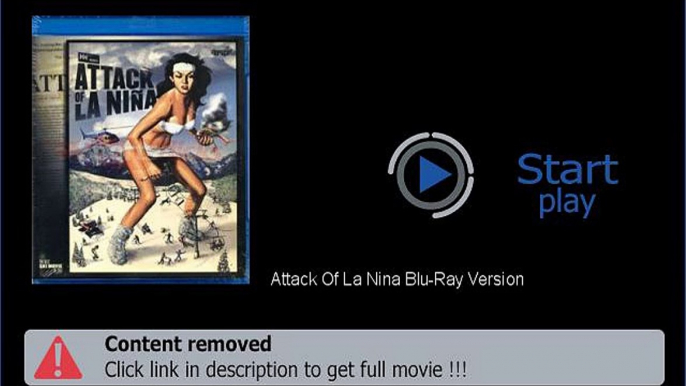 Attack Of La Nina Blu-Ray Version Movie Download For Free