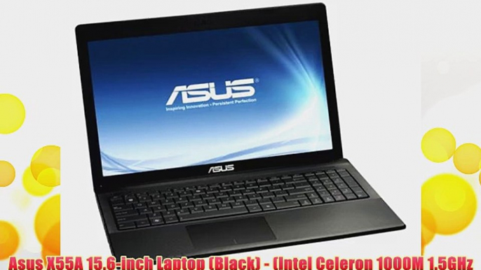 Asus X55A 15.6-inch Laptop (Black) - (Intel Celeron 1000M 1.5GHz Processor 4GB RAM 500GB HDD