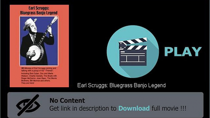 Download Earl Scruggs: Bluegrass Banjo Legend Movie Online