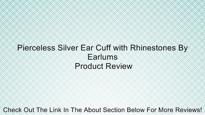 Pierceless Silver Ear Cuff with Rhinestones By Earlums Review