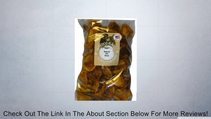 HDP Pig Ears STRIPS Dog chew Made in USA Review