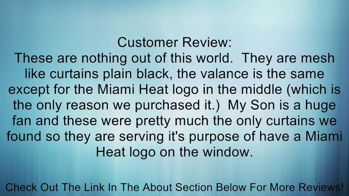 Miami Heat Window Treatments Valance and Drapes Review