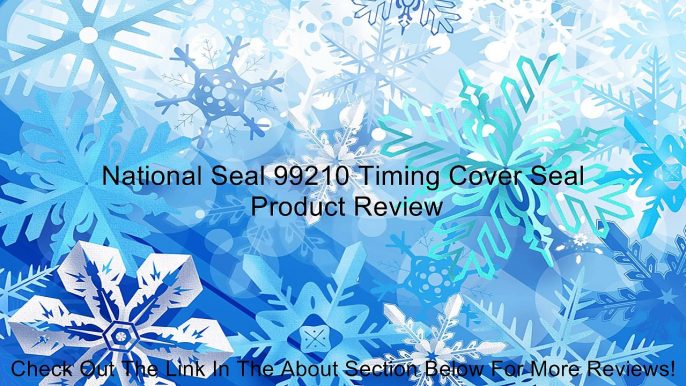 National Seal 99210 Timing Cover Seal Review