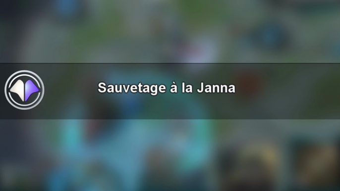 Move du jour #7 Sauvetage à la Janna - League of Legends