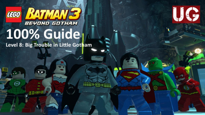 Lego Batman 3: Beyond Gotham - Level 8: Big Trouble in Little Gotham