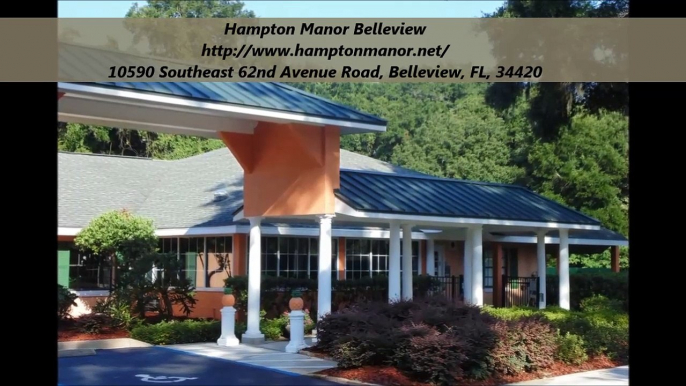 Hampton Manor Belleview : Assisted Living - Money Back Guarantee