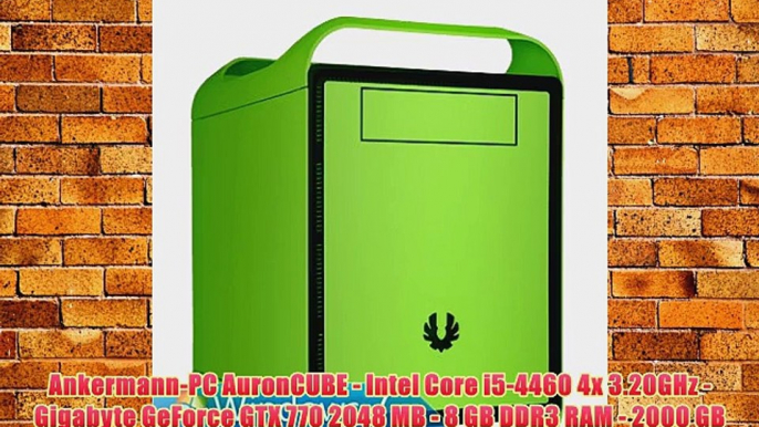 Ankermann-PC AuronCUBE - Intel Core i5-4460 4x 3.20GHz - Gigabyte GeForce GTX 770 2048 MB -