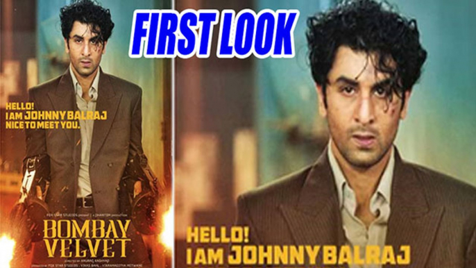 Bombay Velvet' POSTER Revealed | Ranbir Kapoor Street Fighter Look | Anushka Sharma