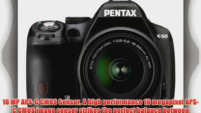 Pentax K-50 16MP Digital SLR Camera Kit with DA L 18-55mm WR f3.5-5.6 and 50-200mm WR Lenses